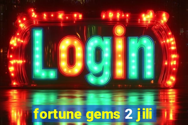 fortune gems 2 jili